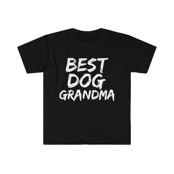 Dog Grandma Unisex T-shirt S-3XL Dog Lover Dog Owner