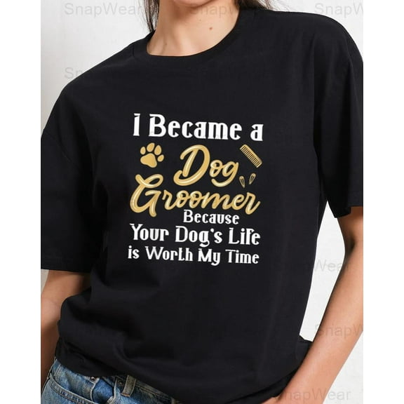 Dog Groomer Dog Grooming Pet Stylist Salon Wash Trim Animal Care T-Shirt Unisex, up to 5XL