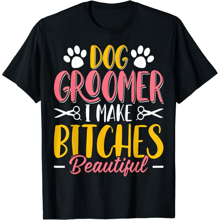 Distressed Funny Dog Groomer T-Shirt Distressed Funny Dog Groomer T-Shirt