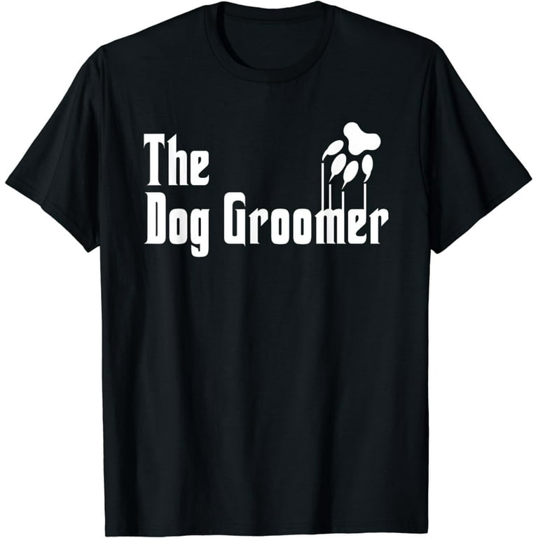 Distressed Funny Dog Groomer T-Shirt Distressed Funny Dog Groomer T-Shirt