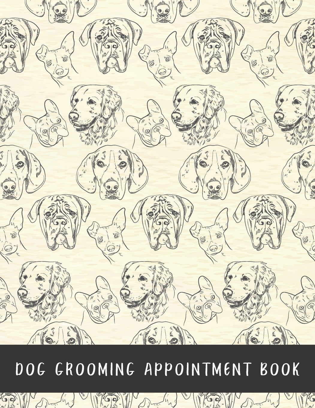 Dog Grooming Kit Dog Grooming Appointment Book (Series 7) (Paperback