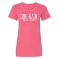 thumbnail image 1 of Dog Hair Don't Care Womens crewneck tee, 1 of 2