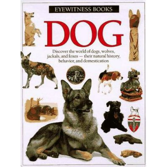 Pre-Owned Dog (Eyewitness Books) (Hardcover) 0679814590 9780679814597