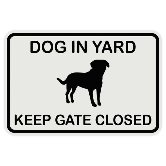 Dog In Yard Keep Gate Closed Wall Door Sign - Lt Gray (Large)