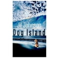 thumbnail image 1 of Dog Island, (Paperback), 1 of 1