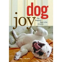 Pre-Owned Dog Joy: The Happiest Dogs in the Universe (Hardcover) 1605297305 9781605297309