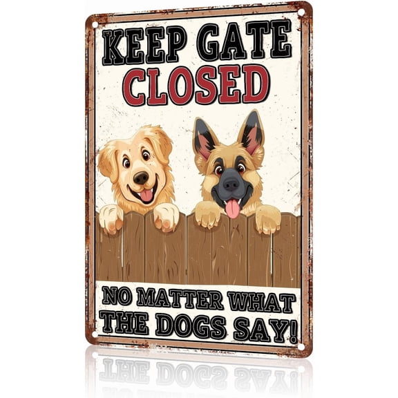 Dog Keep Gate Closed Sign Dog on Premises Outdoor Sign Welcome Dog Door Sign For Wall Decor Porch Street Yard bar home Coffee 8x12 Inch