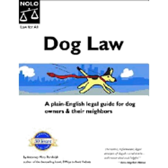 Pre-Owned Dog Law (4th National Edition) (Paperback) 0873376161 9780873376167