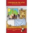 thumbnail image 1 of Dog on a Log Chapter Books Chickens in the Attic Chapter Book: Sound-Out Phonics Books Help Developing Readers, including Students with Dyslexia, L, Book 40, (Paperback), 1 of 1