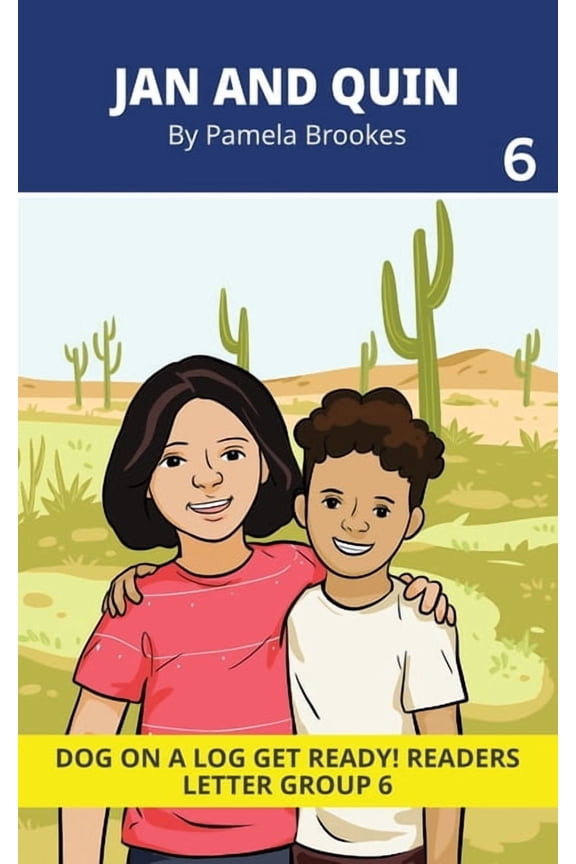 Dog on a Log Get Ready! Readers Jan and Quin: Decodable Readers for Learning Letters and Reading Words. For Early, Emergent Readers and Students with Dy, Book 6, (Paperback)