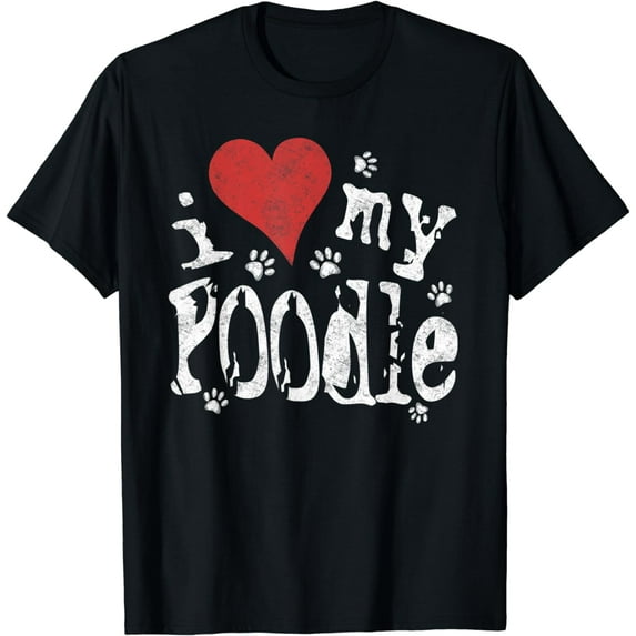 Dog Lover Gift Shirt, Awesome Novelty I Love My Poodle T-Shirt