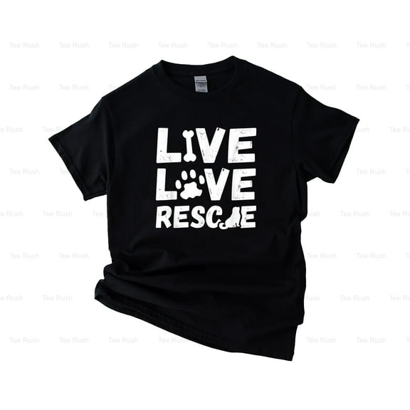 Dog Lover Live Love Rescue Funny Gift, Pet Owner, Animal, Dog,T-Shirt, SW, Hoodie Unisex, up to 5XL