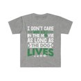 thumbnail image 1 of Dog Lover Movie Quote Funny Pet Owner Best Gift Unisex Softstyle T-Shirt, 1 of 3