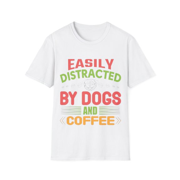 Dog Lover Shirt Easily Distracted Dogs & Coffee Funny Dog