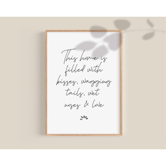 Dog Lovers Poster Sentimental Gifts For Dog Owner Dog Mom Poster Cat Mom Gift Pet Quote Poster Family Pet Decor Vet Surgery Wall Art Home Decor, 24x36 UNFRAMED