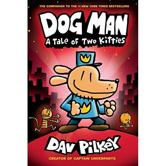 Pre-Owned Dog Man 3: A Tale of Two Kitties from the Creator of Captain Underpants Paperback