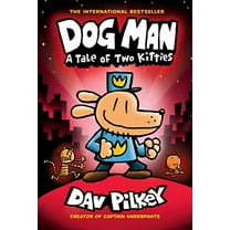 Pre-Owned Dog Man: A Tale of Two Kitties: A Graphic Novel (Dog Man #3): From the Creator of Captain Underpants (Hardcover) by Dav Pilkey