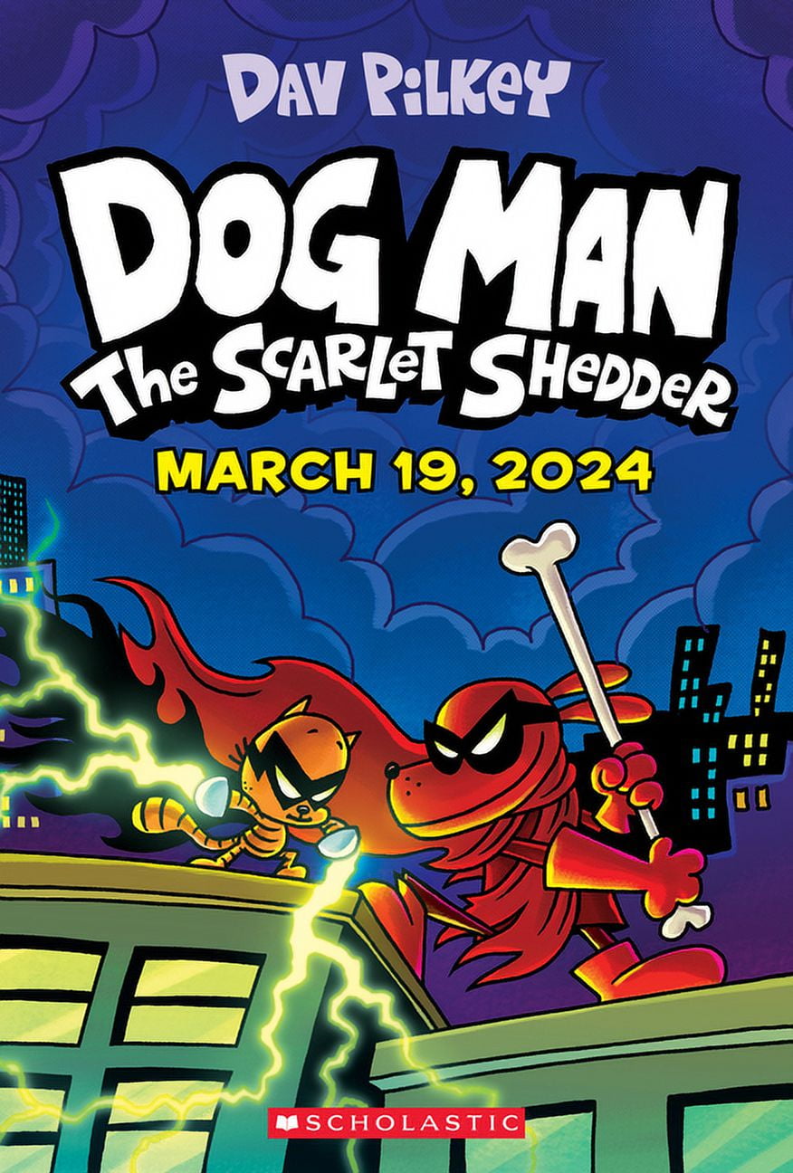 Dog Man Dog Man The Scarlet Shedder A Graphic Novel (Dog Man 12