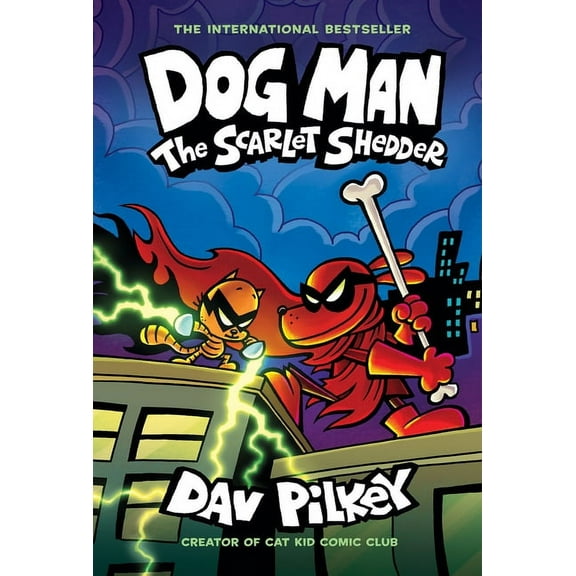 Dog Man Dog Man: The Scarlet Shedder: A Graphic Novel (Dog Man #12): From the Creator of Captain Underpants, (Hardcover)