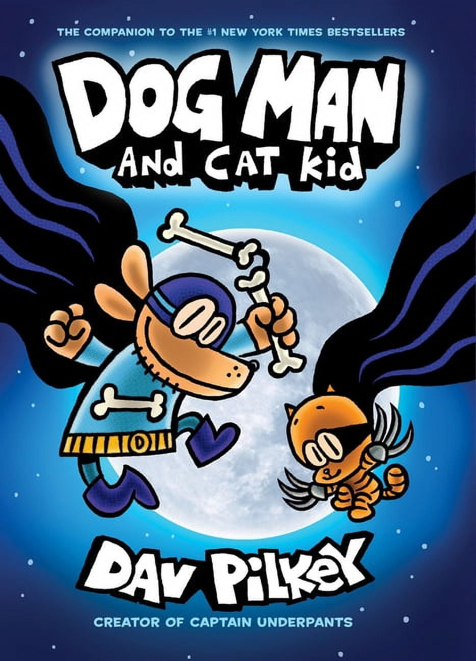 Dog Man Dog Man and Cat Kid: A Graphic Novel (Dog Man #4): From