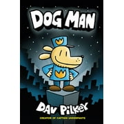 DAV PILKEY Dog Man: From the Creator of Captain Underpants (Dog Man #1)