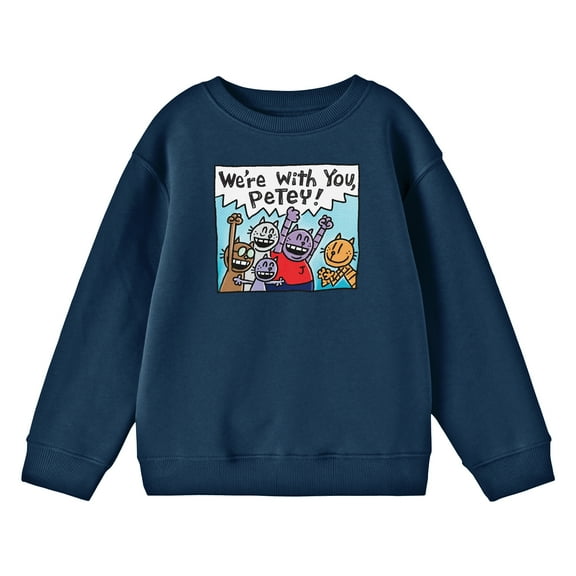 Dog Man "We're With You, Petey!" Cheering Cats Youth Boy Navy Blue Crew Neck Sweatshirt-Large