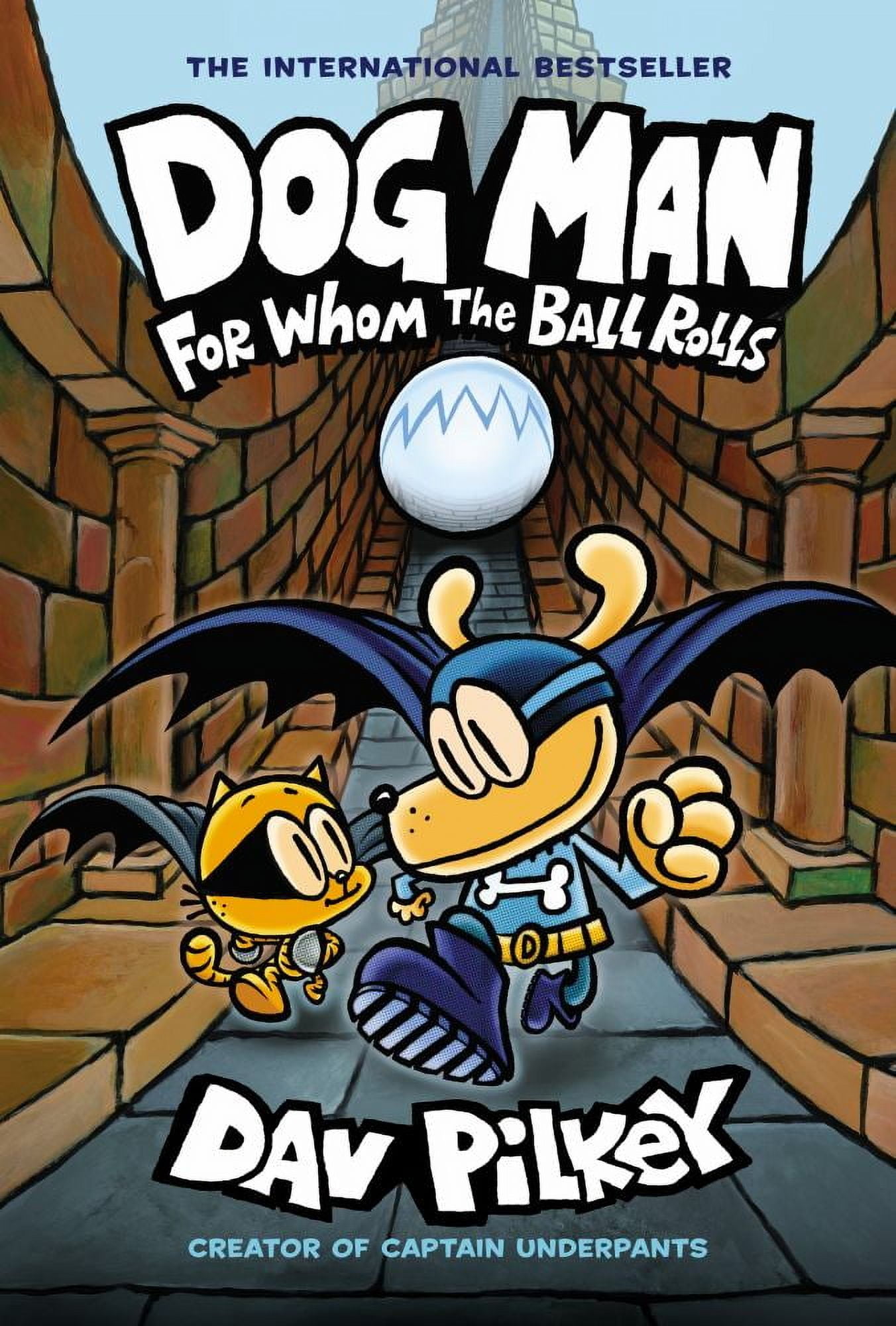 DAV PILKEY Dog Man: for Whom the Ball Rolls: a Graphic Novel (Dog Man #7): from the Creator of Captain Underpants (Hardcover)