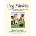 thumbnail image 1 of Pre-Owned Dog Miracles (Paperback) 1580624758 9781580624756, 1 of 1