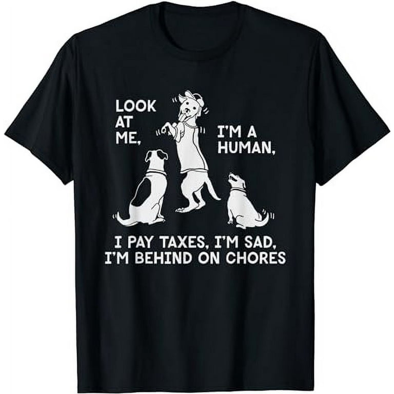 Funny dog t shirts for humans hotsell