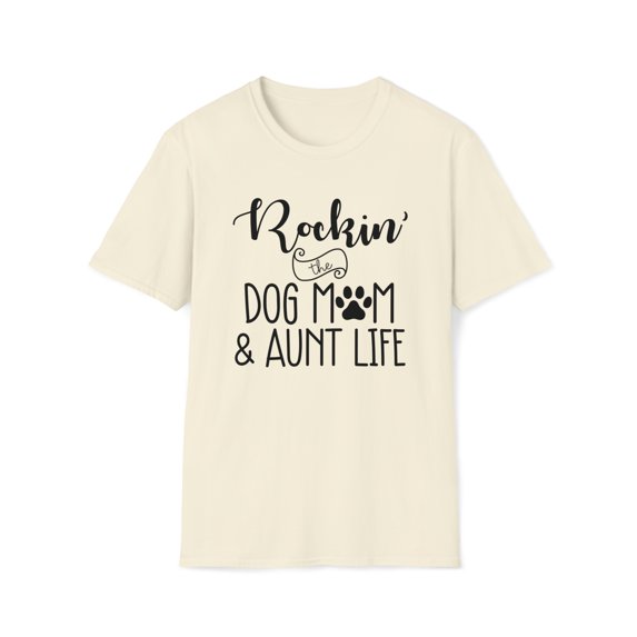 Dog Mom Aunt Life, Gildan Unisex Softstyle T-Shirt, Graphic Tee, S-3XL