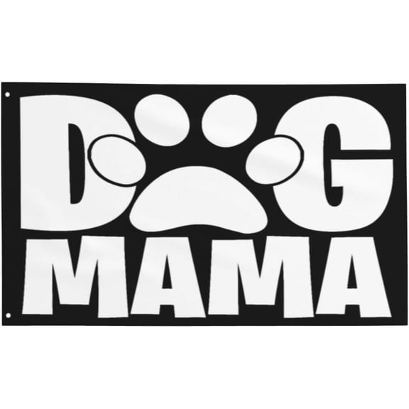 Dog Mom Funny Paw Gifts For Mom Mama Mothers Black Flag Office Gym Wall Decor Man Cave 3x5 Feet Flag Banner Cool flag Motivation Flag Mom Gifts Fathers Day Gift for Dad Birthday Gifts