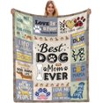 thumbnail image 1 of Dog Mom Gifts for Women, Dog Mom Throw Blanket 50x60 Inch Gifts for Dog Lovers, Gifts for Dog Moms, Best Dog Mom Ever, Gifts for Dog Owners for Christmas Thanksigiving, 1 of 6
