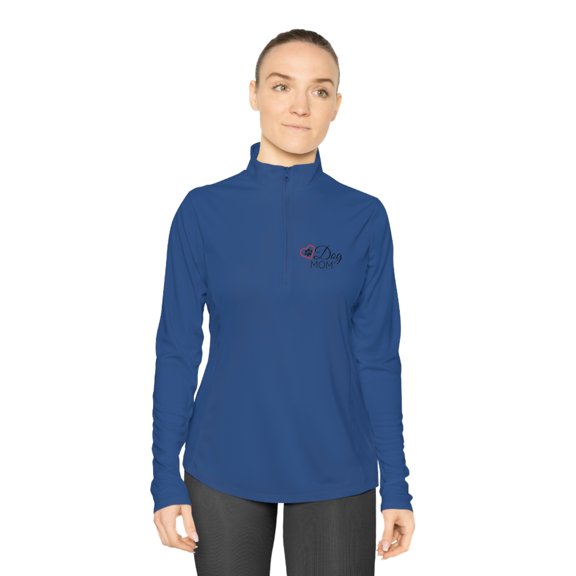 Dog Mom Limited Edition Ladies Quarter-Zip Pullover