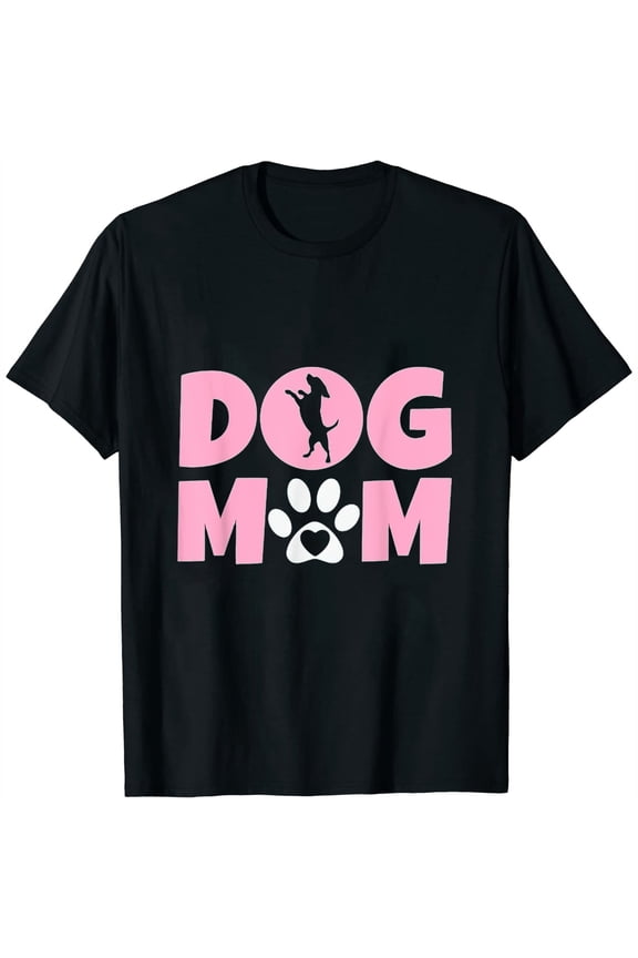Dog Mom - Mothers Day Present for Dog Loving Mom - Cute Dog Womens T-Shirt Black Large