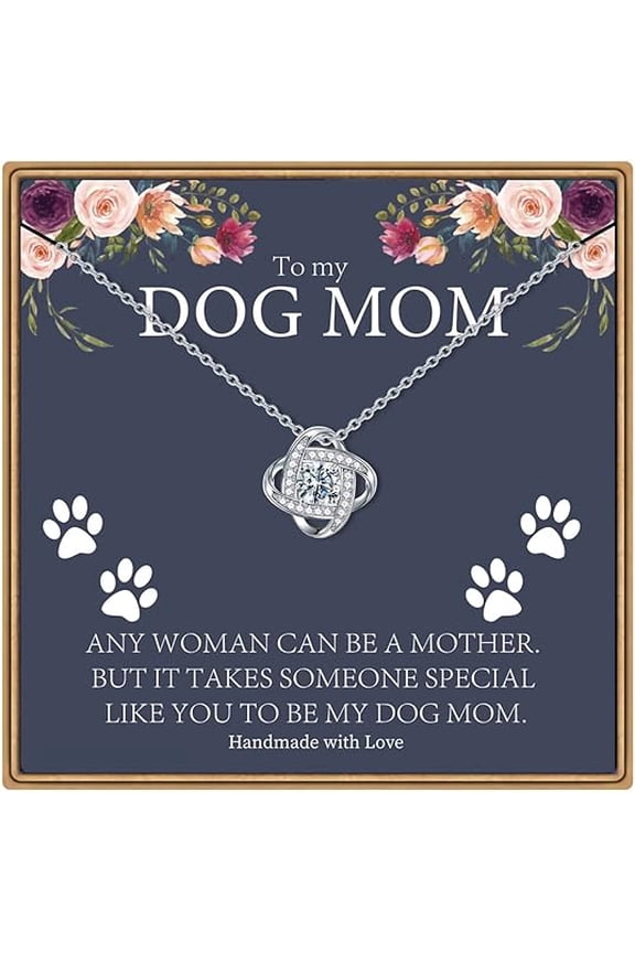 To My Dog Mom Necklace Gift with Message Card and Gift Box, Birthday Gift for Dog Mom, Love Knot Necklace for Women, Necklace for Mother from Daughter/Son