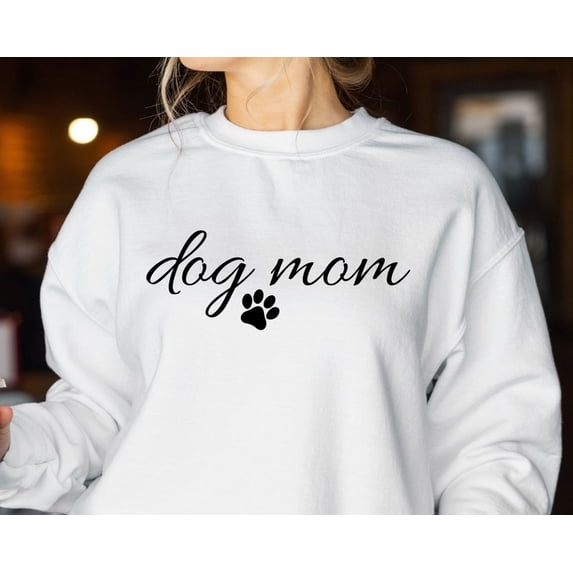 Dog Mom Sweatshirt, Dog Sweatshirt, Dog Mom Gift, Dog Paw Sweatshirt, Dog Mom, Dog Mom Shirt, Dog Mom Sweatshirt for Women