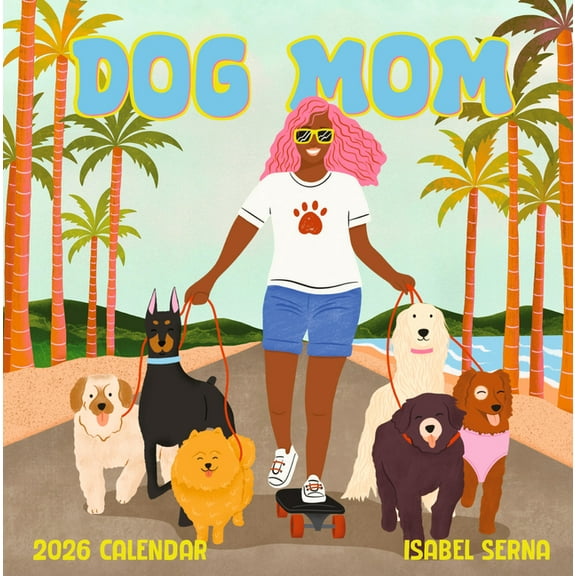 Dog Mom Wall Calendar 2026, (Paperback)