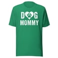 thumbnail image 1 of Dog Mommy Shirt, Unisex, Dog Mama Shirt, Dog Loving, Dog Parent, Puppy Mommy Shirt, Pet Mommy Shirt, Happy Mother's Day Shirt, Dog Lover (Kelly, 2XL), 1 of 1