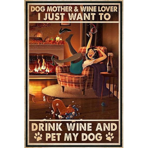 Dog Mother And Wine Lover I Just Want To Drink Wine And Pet My Dog Poster Painting Art, Dining Room Wall Decor Ideas, Art Deco Frameless 20x30inch