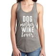 thumbnail image 1 of Dog Mother Wine Lover Racerback Tank, 1 of 2