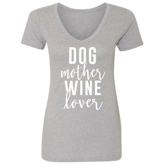 Dog Mother Wine Lover Womens V-Neck T-Shirt