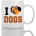 thumbnail image 1 of Dog Mug for Dog Lovers - Best Dog Coffee Mug for Dog Dads and Dog Moms - Funny Dog Lover Gift, 1 of 6