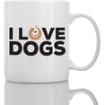 thumbnail image 1 of Dog Mug for Dog Lovers - Best Dog Coffee Mug for Dog Dads and Dog Moms - Funny Dog Lover Gift, 1 of 6