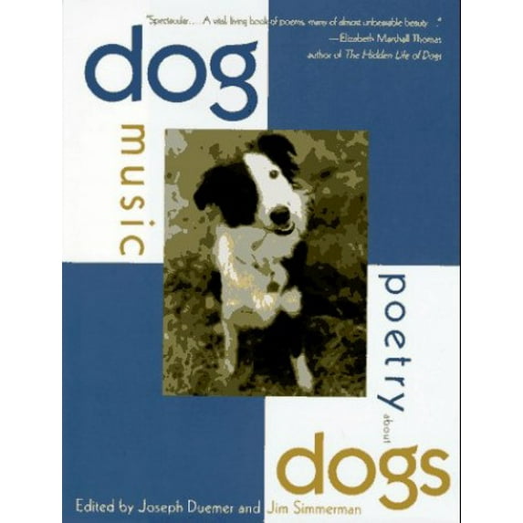Pre-Owned Dog Music: Poetry About Dogs, 9780312139643, 0312139640, Hardcover, First Edition edition
