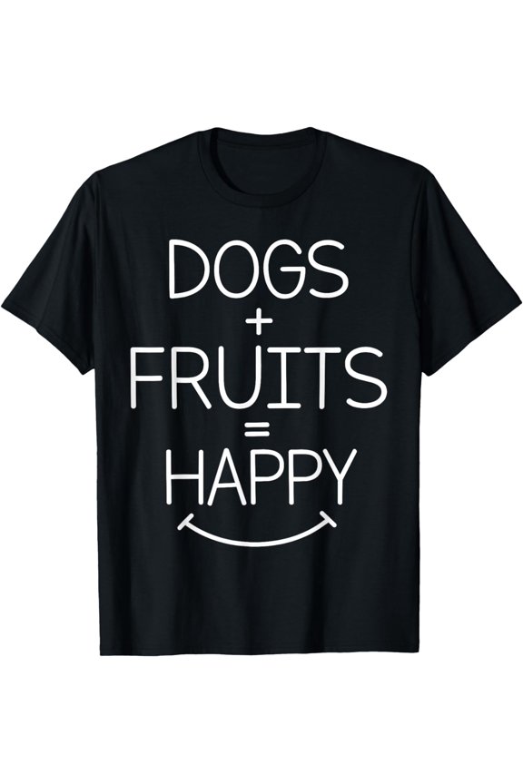 Dog Owner - Funny Fruits Lover T-Shirt