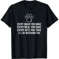 thumbnail image 1 of Dog Paw Every snack you make a Gift for Dog Lovers & Owner T-Shirt, 1 of 4