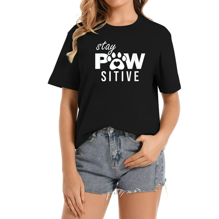 Paw Print Tshirt Stay Pawsitive - For Dog & Puppy Lovers Paw Print Tshirt Stay Pawsitive - For Dog & Puppy Lovers