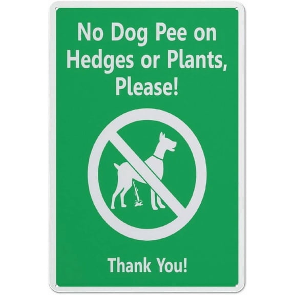 No Dog Pee On Hedges Or Plants Please Thank You Reflective Aluminum Sign - 8"x12", Rust Free, Weather Resistant, Waterproof, Easy To Mount - Home Garden, Park, Community Green Space