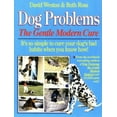 thumbnail image 1 of Pre-Owned Dog Problems: The Gentle Modern Cure Paperback, 1 of 1
