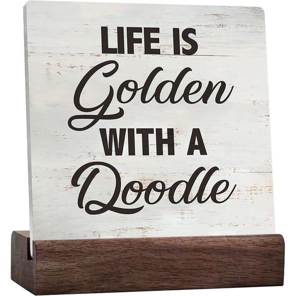 Dog Quote Life Is Golden With A Doodle Sign Rusitc Pet Ceramic Table Sign Farmhouse Home Living Room Desk Shelf Decor